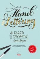 Hand lettering. Alfabeti creativi. Con gadget di Sandra Brezina edito da Giunti Editore