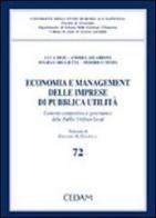 Economia e management delle imprese di pubblica utilità. Contesto competitivo e governance delle public utilities locali edito da CEDAM