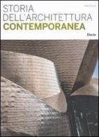 Storia dell'architettura contemporanea di Paolo Favole edito da Mondadori Electa
