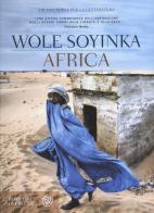 Africa di Wole Soyinka edito da Bompiani