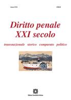 Diritto penale XXI secolo (2022) vol.1 edito da Edizioni Scientifiche Italiane