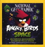 Angry Birds Space di Amy Briggs edito da White Star