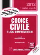 Codice civile e leggi complementari edito da CELT Casa Editrice La Tribuna
