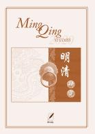 Ming Qing studies (2020). Nuova ediz. edito da WriteUp