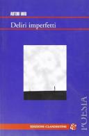 Deliri imperfetti edito da Edizioni Clandestine