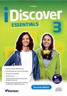 iDiscover. Essentials Upgrade Pack. Per la Scuola media. Con e-book. Con espansione online vol. 3 di Elizabeth Foody, Liz Kilbey edito da Pearson