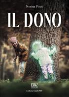 Il dono di Nerina Piras edito da Pav Edizioni