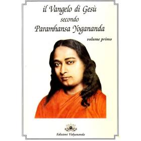 Il Vangelo di Ges secondo Paramhansa Yogananda