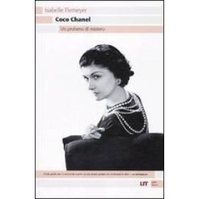 Coco Chanel. Un profumo di mistero
