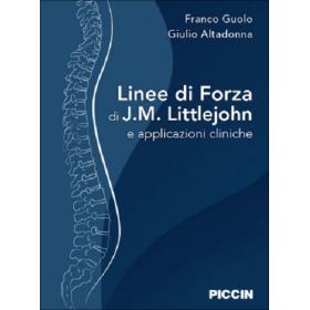 Linee di forza di J.M. Littlejohn e applicazioni cliniche