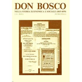 Don Bosco nella storia economica e sociale (1815-1870)