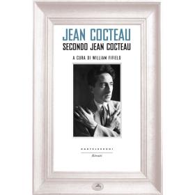Jean Cocteau secondo Jean Cocteau