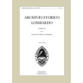 Archivio storico lombardo. Giornale della Societ storica lombarda (2013)