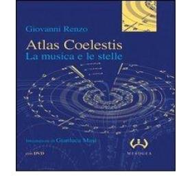 Atlas coelestis. La musica e le stelle. Con DVD