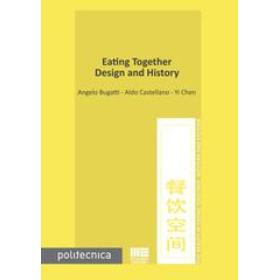 Eating together. Design and history