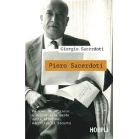 Piero Sacerdoti. Un uomo di pensiero e azione alla guida della Riunione Adriatica di Sicurt