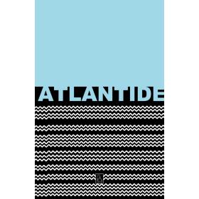 Atlantide. Ediz. illustrata
