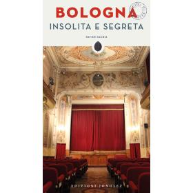 Bologna insolita e segreta