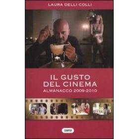 Il gusto del cinema. Almanacco 2009-2010