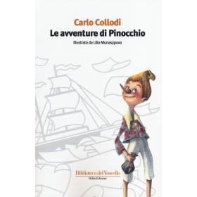 Le avventure di Pinocchio. Ediz. illustrata