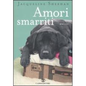 Amori smarriti