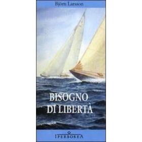 Bisogno di libert