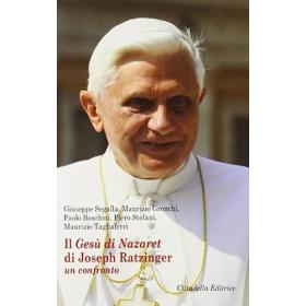 Il Ges di Nazaret di Joseph Ratzinger. Un confronto