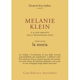 Melanie Klein e il suo impatto sulla psicoanalisi oggi
