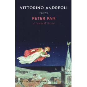 Vittorino Andreoli riscrive Peter Pan di James M. Barrie