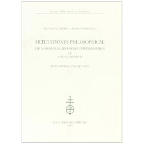 Meditationes philosophicae de nonnullis ad poema pertinentibus di A. G. Baumgarten. Testo, indici, concordanze