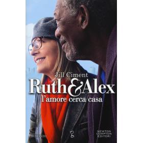 Ruth & Alex. L'amore cerca casa
