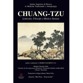 Chuang-Tzu. Letterato, filosofo e mistico taoista. Ediz. multilingue