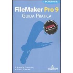 Filemaker Pro 9. Guida pratica