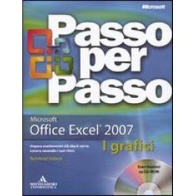 Microsoft Excel 2007. I grafici. Con CD-ROM