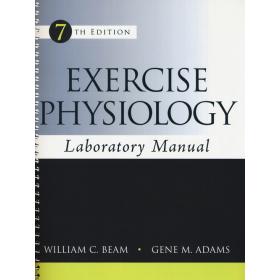 Exercise physiology. Laboratory manual. Ediz. a spirale
