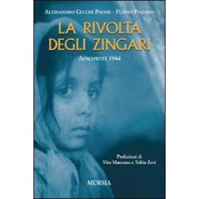 La rivolta degli zingari. Auschwitz 1944