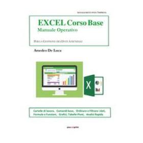 Excel corso base. Manuale operativo