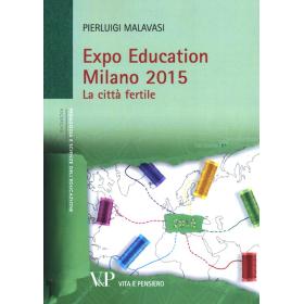 Expo Education Milano 2015. La citt fertile