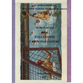 Almanacco della pallanuoto. Campionati esteri
