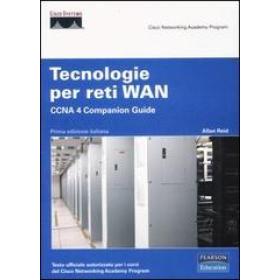 Tecnologie per reti WAN. CCNA 4 Companion Guide