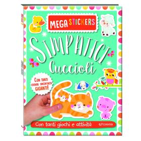 Simpatici cuccioli. Mega stickers. Con adesivi. Ediz. a colori