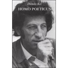 Homo poeticus. Saggi e interviste