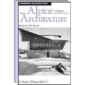 Modern Alpine architecture in Piedmont and Valle d'Aosta