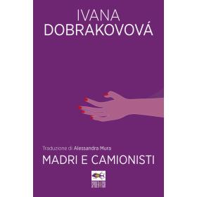 Madri e camionisti