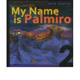 My name is Palmiro.  la recherche du temps perdu. Ediz. italiana