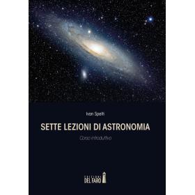 Sette lezioni di astronomia. Corso introduttivo