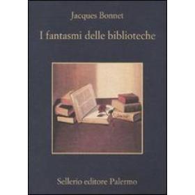 I fantasmi delle biblioteche