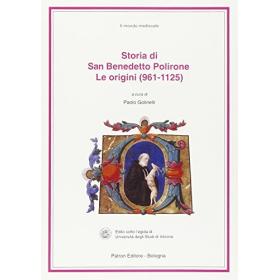 Storia di San Benedetto Polirone. Le origini (961-1125)