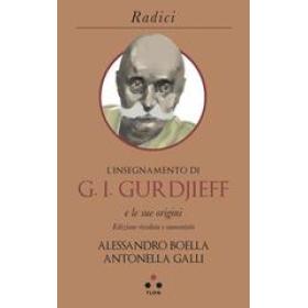 L' insegnamento di G. I. Gurdjieff e le sue origini