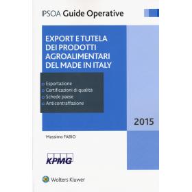 Export e tutela dei prodotti agroalimentari del made in Italy